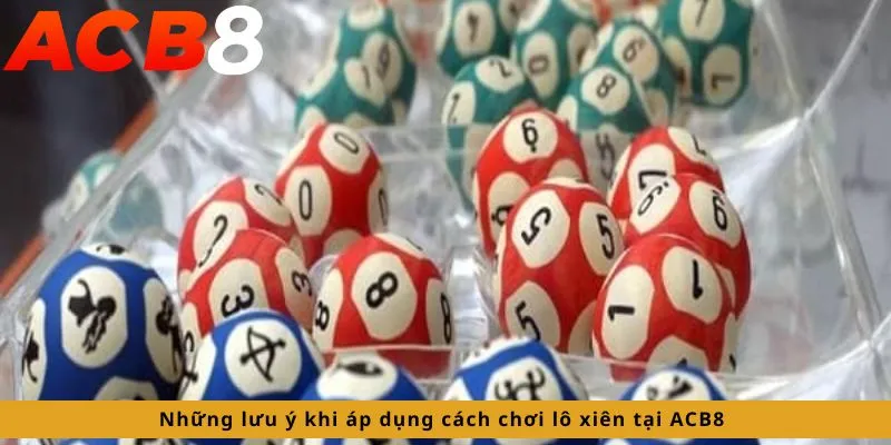 Những lưu ý khi áp dụng