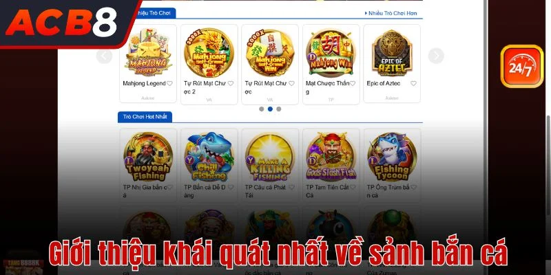 Khái quát nhất về sảnh bắn cá 