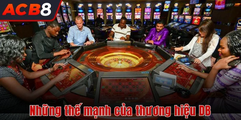 Những thế mạnh của thương hiệu DB Live Casino 